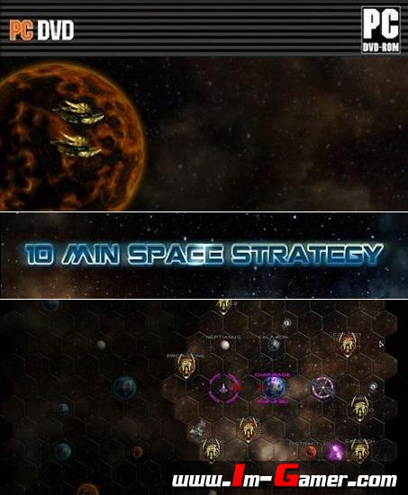 10 Min Space Strategy